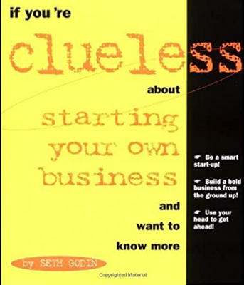 If You're Clueless about Starting Your Own Business